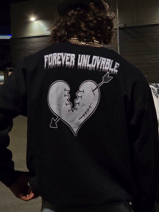 OG - Forever Unlovable Crewneck